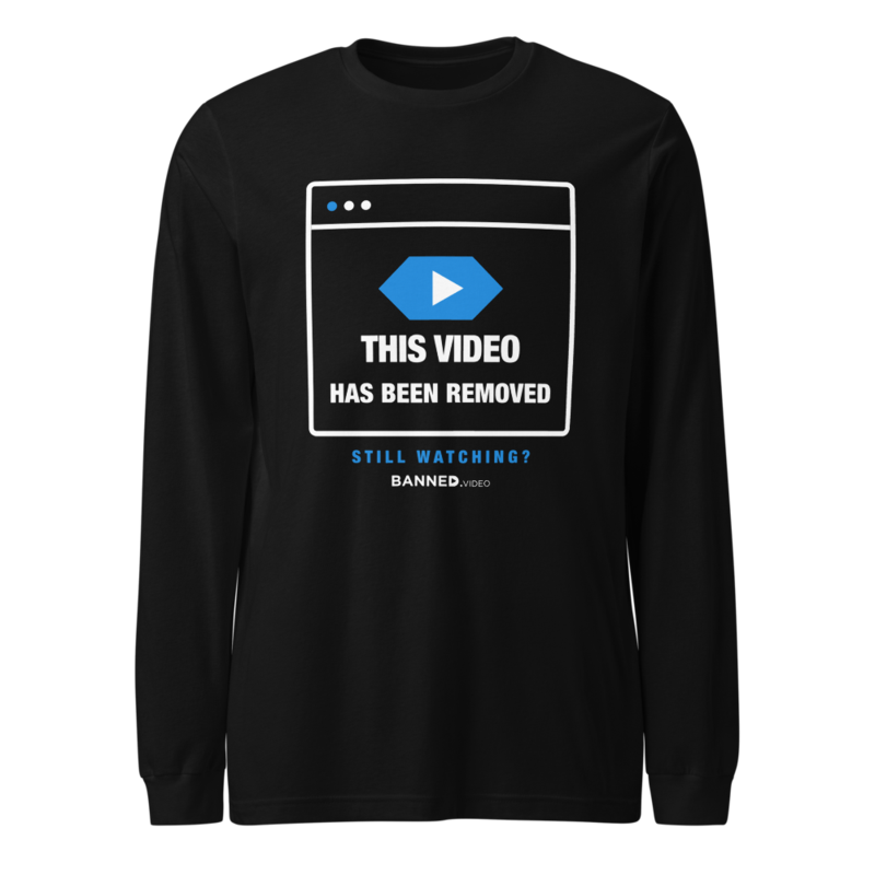 Black Video Removed Long-Sleeve T-Shirt with THIS VIDEO HAS BEEN REMOVED design
